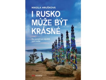 I Rusko může být krásné