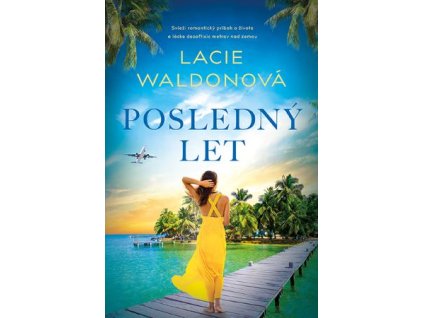 Posledný let