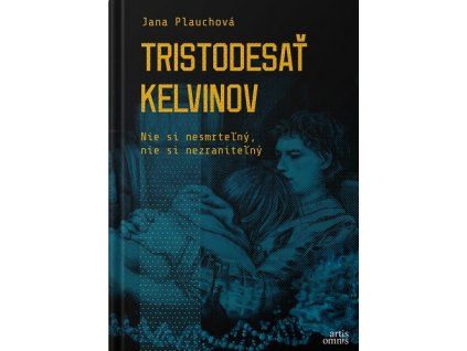 Tristodesať kelvinov