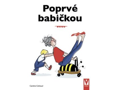 Poprvé babičkou