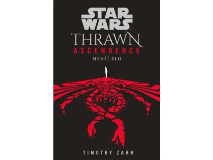 Star Wars - Thrawn Ascendence: Menší zlo