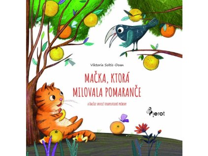 Mačka, ktorá milovala pomaranče