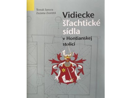 Vidiecke Šľachtické sídla v Hontianskej stolici
