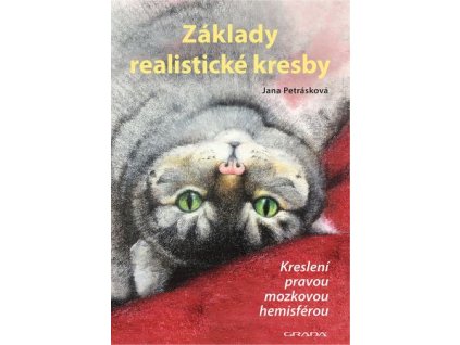Základy realistické kresby (2., rozšířené vydání)