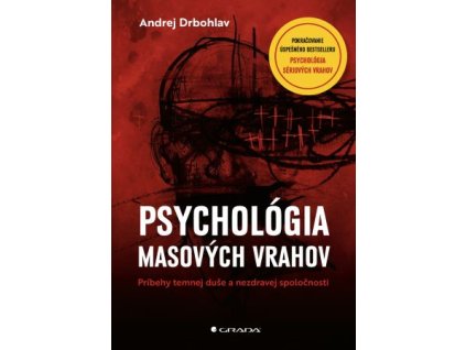 Psychológia masových vrahov