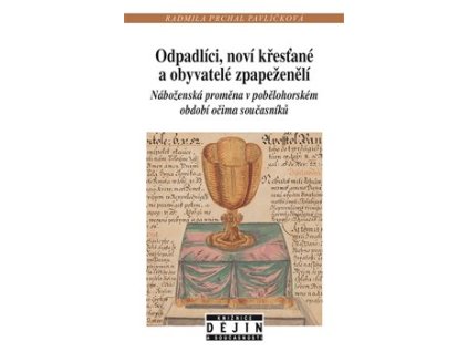 Odpadlíci, noví křesťané a obyvatelé zpapeženělí