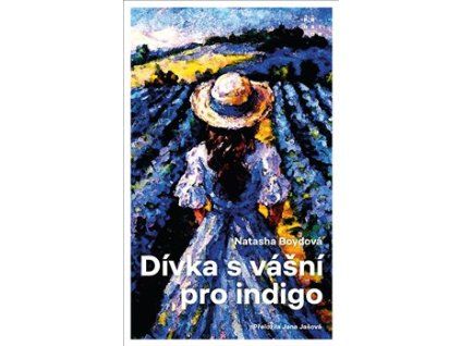 Dívka s vášní pro indigo