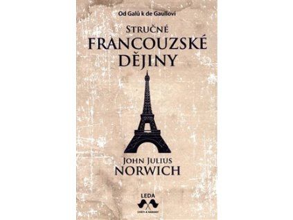 Stručné francouzské dějiny