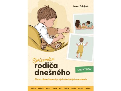 Sprievodca rodiča dnešného (Druhý rok)