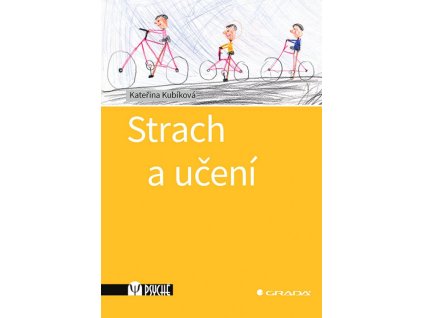 Strach a učení