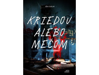 Kriedou alebo mečom