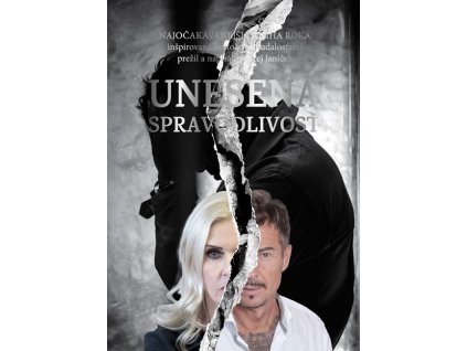 Unesená spravodlivosť