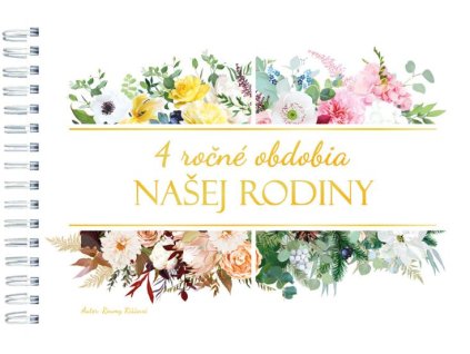 4 ročné obdobia našej rodiny