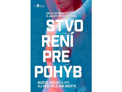 Stvorení pre pohyb (slovensky)