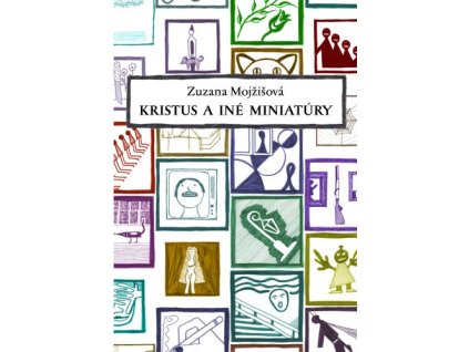 Kristus a iné miniatúry