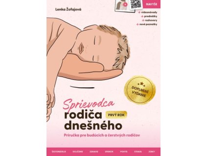 Sprievodca rodiča dnešného (Prvý rok) – doplnené vydanie