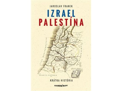 Izrael Palestína – krátka história