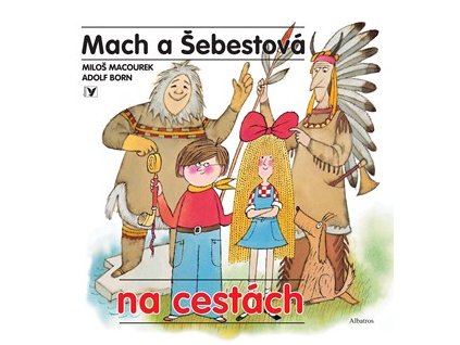 Mach a Šebestová na cestách