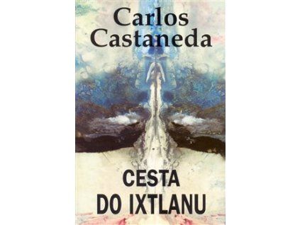 Cesta do Ixtlanu