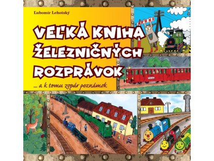Veľká kniha železničných rozprávok