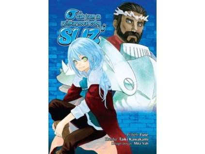 Jak jsem se reinkarnoval coby sliz 9