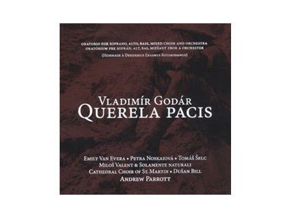 Vladimír Godár: Querela pacis
