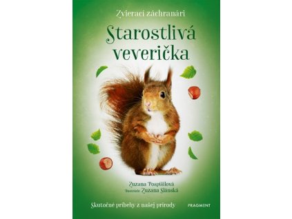 Zvierací záchranári - Starostlivá veverička