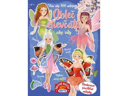 Obleč dievčatá ako víly