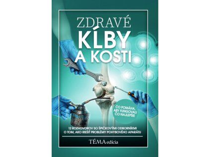 Zdravé kĺby a kosti