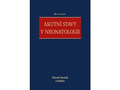 Akutní stavy v neonatologii