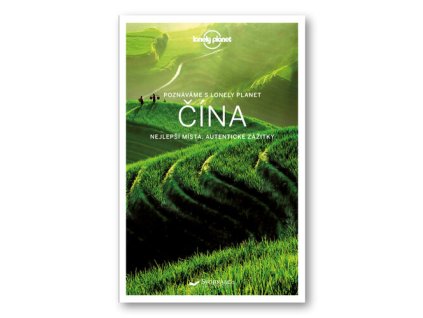 Čína Poznáváme s Lonely Planet