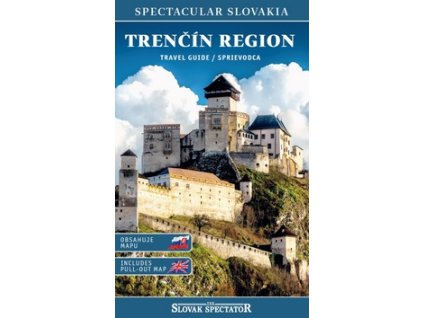 Trenčín region travel guide / sprievodca