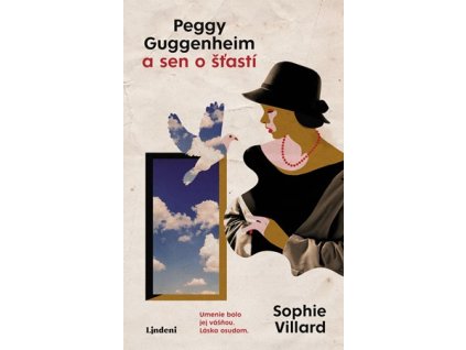 Peggy Guggenheim a sen o šťastí