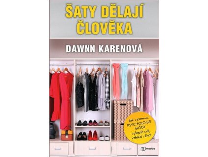 Šaty dělají člověka