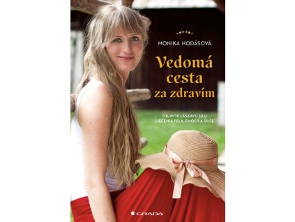 Vedomá cesta za zdravím