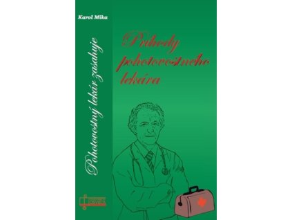 Príhody pohotovostného lekára