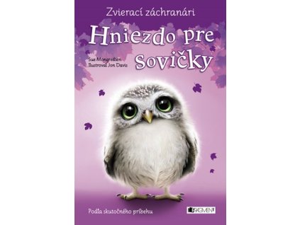 Zvierací záchranári – Hniezdo pre sovičky