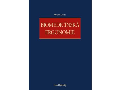 Biomedicínská ergonomie