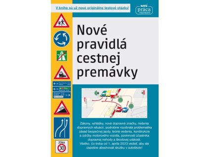 Nové pravidlá cestnej premávky