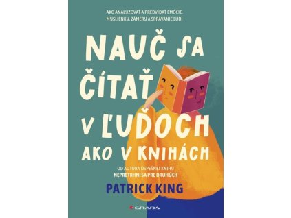 Nauč sa čítať v ľuďoch ako v knihách