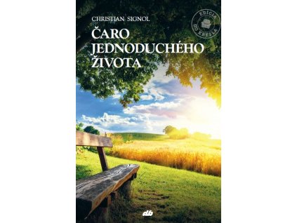 Čaro jednoduchého života