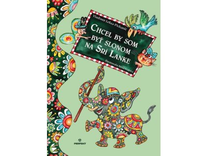 Chcel by som byť slonom na Srí Lanke