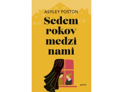 Sedem rokov medzi nami