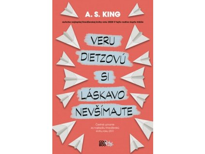 Veru Dietzovú si láskavo nevšímajte