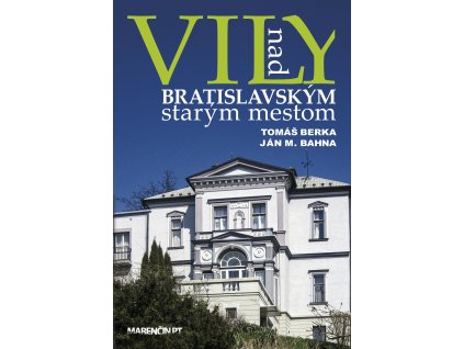 Vily nad bratislavským starým mestom
