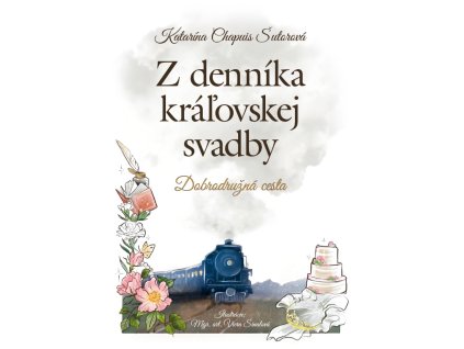 Z denníka kráľovskej svadby