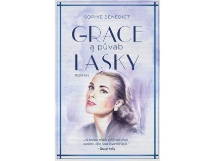 Grace a půvab lásky
