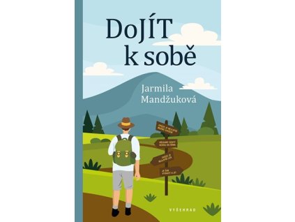 DoJÍT k sobě
