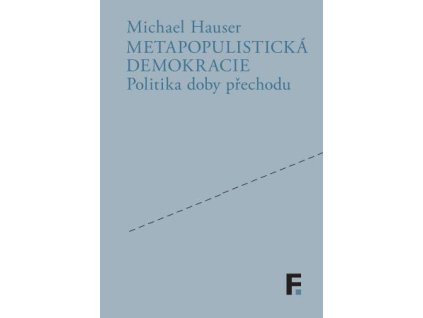 Metapopulistická demokracie