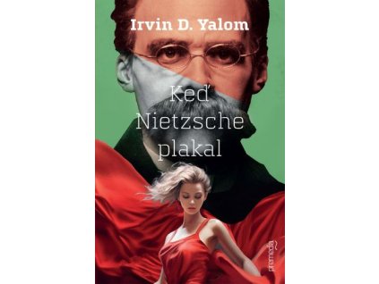 Keď Nietzsche plakal (2.vyd.)